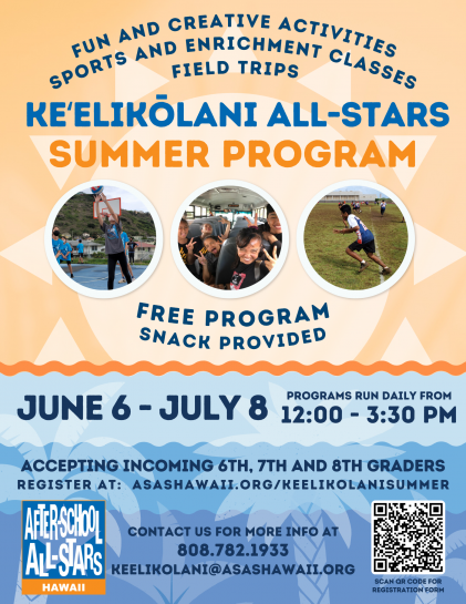 2022 Summer Program Flyers - Keʻelikōlani
