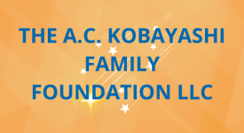 The AC Kobayashi Family Foundation LLC Sponsor edited The AC Kobayashi Family Foundation LLC Sponsor edited